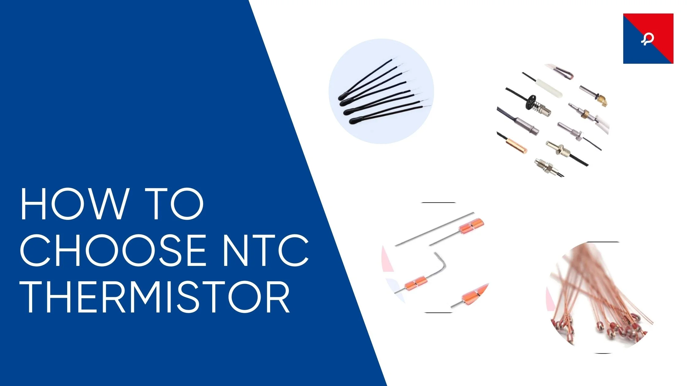 How To Choose NTC Thermistor